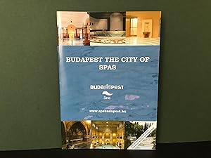 Budapest: The City of Spas