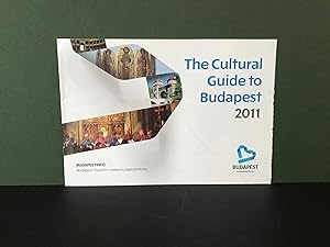 The Cultural Guide to Budapest 2011