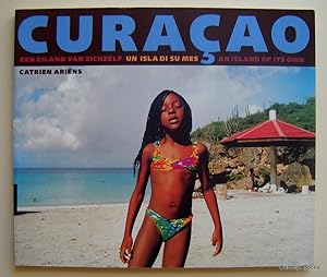 Curacao, een eiland van zichzelf, un isla di su mes, an island of its own