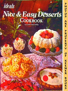 Nice And Easy Desserts From Ideals