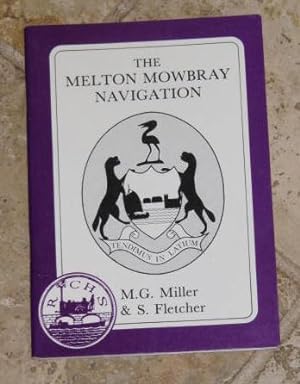The Melton Mowbray Navigation