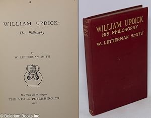 William Updick: his philosophy
