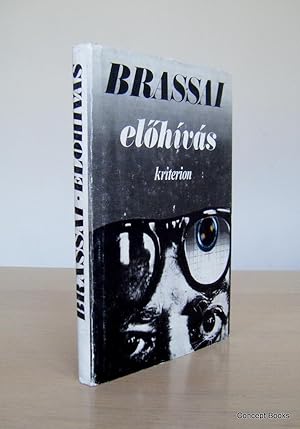 Elohivas (Letters to my parents) Signed by Brassai