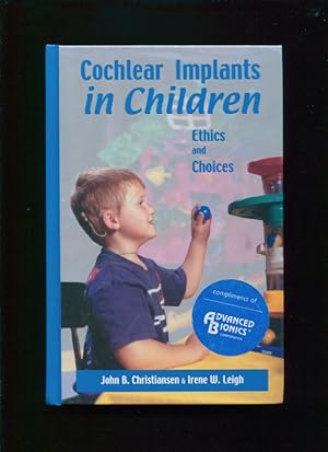 Cochlear implants in children :; ethics and choices