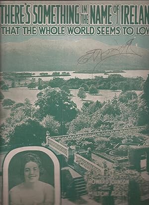 There's Something in the Name of Ireland That The Whole World Seems to Love (sheet music)