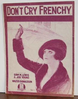 Don't Cry Frenchy (sheet music)