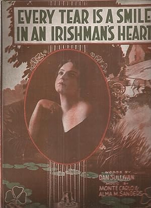 Every Tear is a Smile in an Irishman's Heart (sheet music)