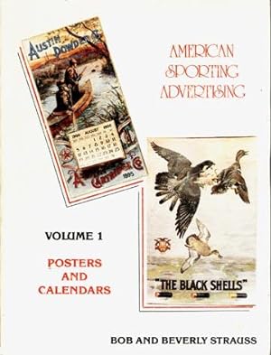 American Sporting Advertising - Volume 1: Posters and Calendars