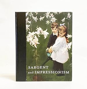 Sargent and Impressionism