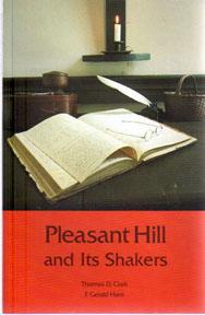Pleasant Hill and Its Shakers