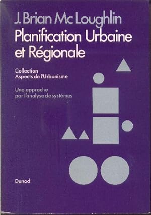 Planification urbaine et régionale. Une approche par l'analyse de systèmes.