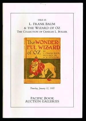 L. Frank Baum & The Wizard of Oz; The Collection of Charles L. Boller [1995]