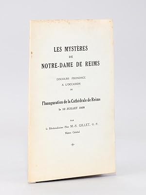 Les mystères de Notre-Dame de Reims - Discours prononcé à l'occasion de l'Inauguration de la Cath...
