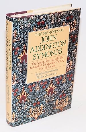 The Memoirs of John Addington Symonds