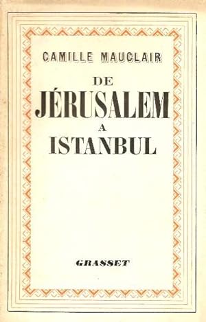 De Jérusalem à Istanbul