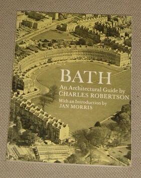 Bath - An Architectural Guide