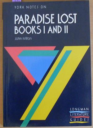 York Notes on Paradise Lost, Books I and II, John Milton