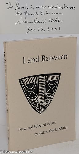 Land between; new and selected poems