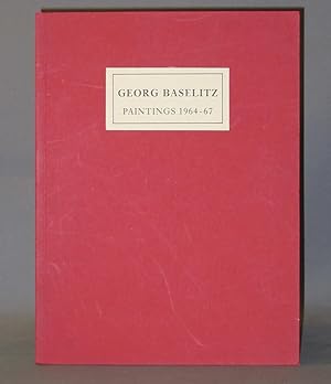 Georg Baselitz Paintings 1964-67