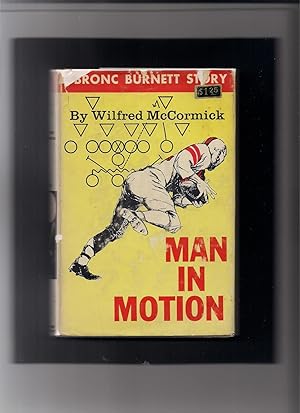 Bronc Burnett-Man in Motion