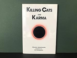 Killing Cats and Karma