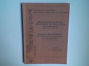 Bibliographie générale des études de population au Cameroun (arrêtée au 31 mars 1984) - General b...
