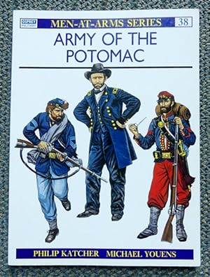 ARMY OF THE POTOMAC. OSPREY MILITARY MEN-AT-ARMS SERIES 38.