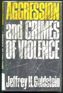 Aggression and Crimes of Violence