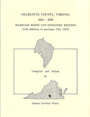 Charlotte County, Virginia, 1816-1850, Marriage Bonds and Ministers' Returns