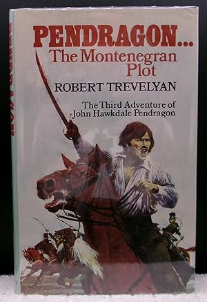 PENDRAGON.The Montenegran Plot