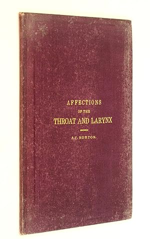 Affections of the throat and larynx. The classification, description, and statistics of 100 conse...