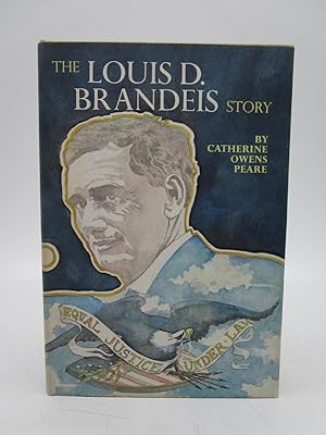 The Louis D. Brandeis Story
