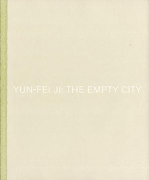 Yun-Fei Ji: The Empty City