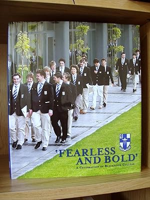 'Fearless and Bold' - A Celebration of Blackrock College