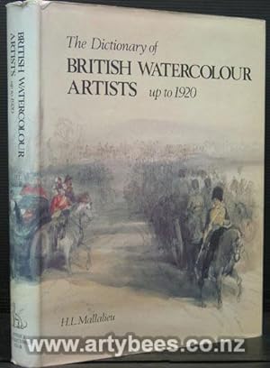 The Dictionary of British Watercolour Artists Up to 1920