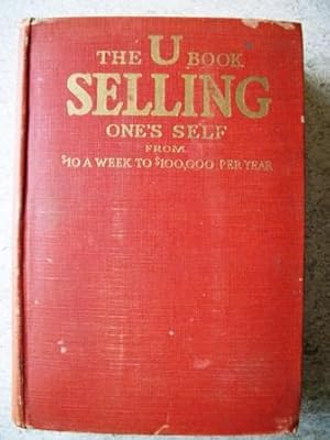 The U Book: Selling One's Self From $10 a Week to $100,000 a Year