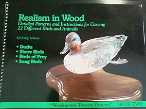 Realism in Wood - Detailed Patterns and Instructions for Carving 22 Different Birds and Animals (...