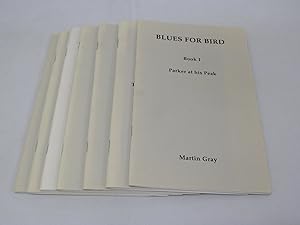 Blues for Bird: Seven Volumes