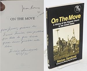 On the move: a history of the Hispanic church in the United States