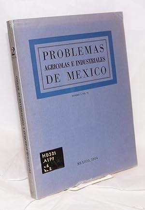 Problemas Agricolas e Industriales de Mexico vol. 6, num 2, Abril-Junio de 1954; Los cuervos vuel...