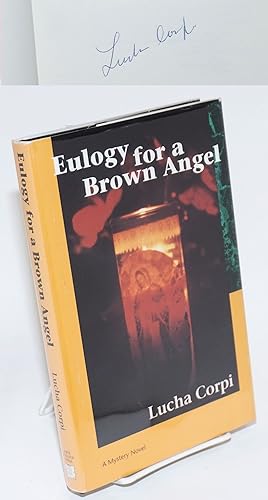 Eulogy for a Brown Angel: a mystery novel [signed]