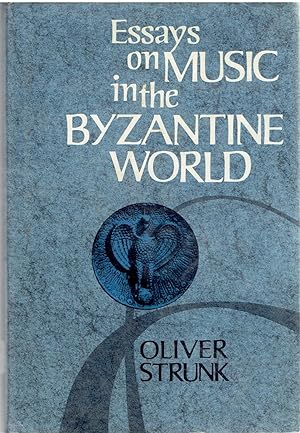 Essays on Music in the Byzantine World.