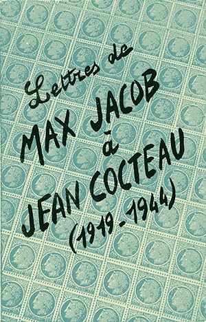 Lettres de Max Jacob à Jean Cocteau ( 1919-1944)