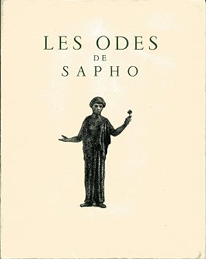 Les Odes de Sapho.Traduites par Fernand Mazade.Avant-propos de Yves-Gérard le Dantec.