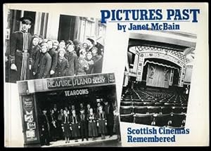 PICTURES PAST - Scottish Cinemas Remembered