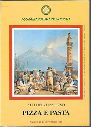 PIZZA E PASTA ATTI DEL CONVEGNO - NAPOLI,27-29 SETTEMBRE1996