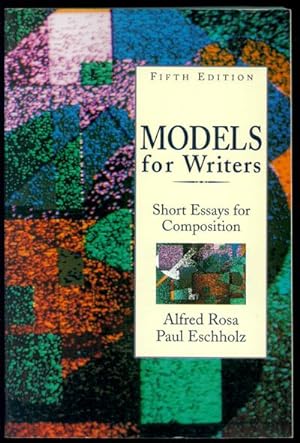 MODELS FOR WRITERS: Short Essays for Composition Instructor's Manual