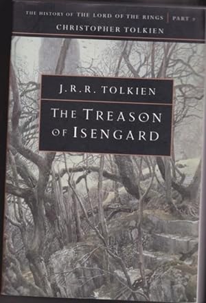 The Treason Of Isengard: book (7) seven of The History of Middle-Earth, 2nd part of The History o...