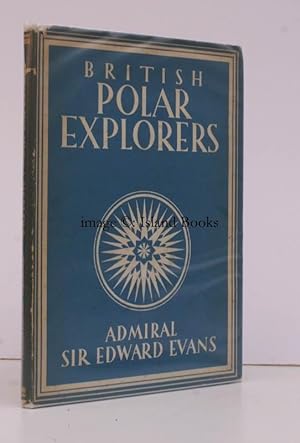 British Polar Explorers. [Britain in Pictures series]. IN UNCLIPPED DUSTWRAPPER