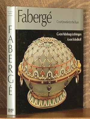 FABERGE, COURT JEWELER TO THE TSARS